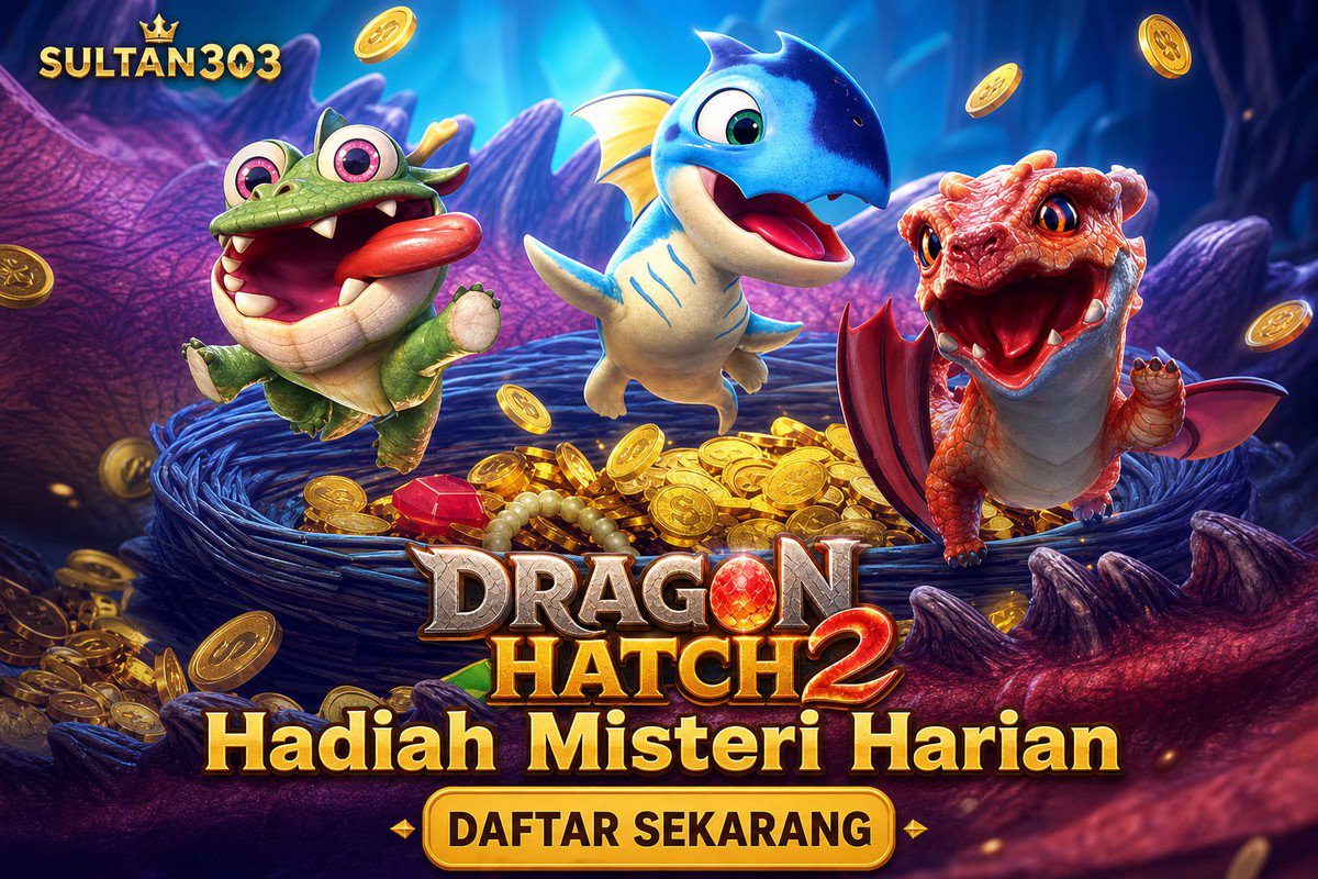 Dragon Hatch 2 · SULTAN303